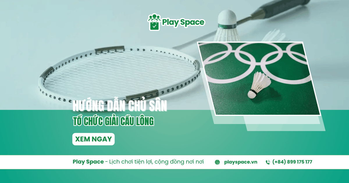 tổ chức giải đấu cầu lông